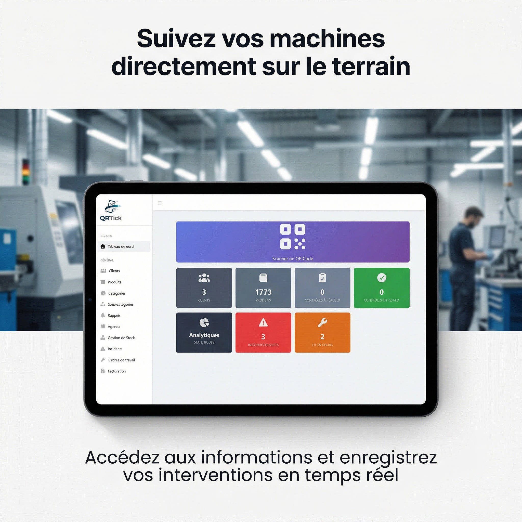 Technicien utilisant QRTick sur tablette pour la maintenance industrielle